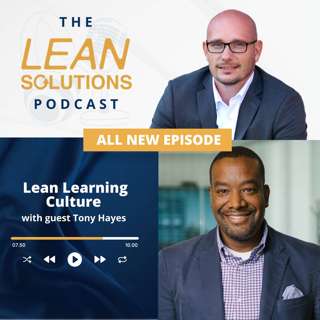 Lean Learning Culture With Tony Hayes