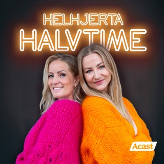 Helhjerta Halvtime - Hvilke ting kan vi ikke leve uten?