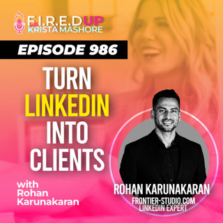 How to Use LinkedIn to Grow Your Business and Become the Obvious Choice, Ep. (986)