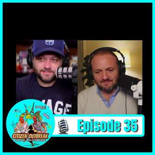 Citizen Outbreak Episode 35 Epstein, McDonalds Caviar, Kidnapping, and More