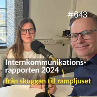 643 Internkommunikationsrapporten 2024 - från skuggan till rampljuset