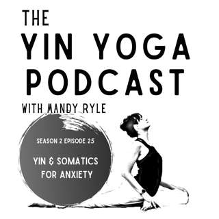 Yin & Somatics for Anxiety
