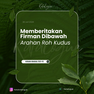 Memberitakan Firman Di Bawah Arahan Roh Kudus