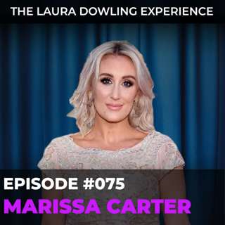 Tan, brand building and living with no regrets with Marissa Carter #075