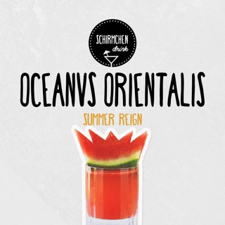 Summer Reign | Oceanvs Orientalis