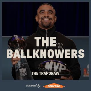 329: The BallKnowers - Post Super Bowl Wrap Up