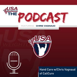 Hand Care w/Chris Vagnaud of CaliCure