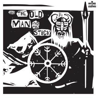 434: Norse Mythology: The Old Man and the Stick
