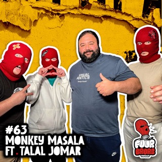 #63 - Monkey Masala Ft. Talal Jomar