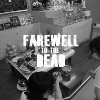 Farewell to the Dead