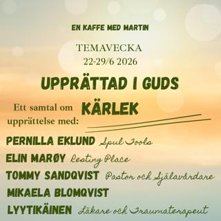 Upprättad i Guds Kärlek- Panelsamtal