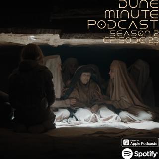 Dune: Part Two - Episode 23