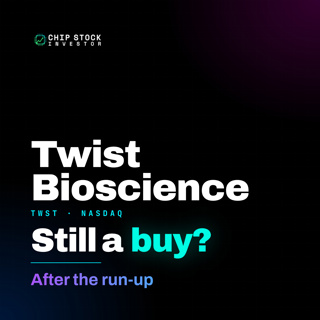 Twist Bioscience Soared — We're Still Not Buying