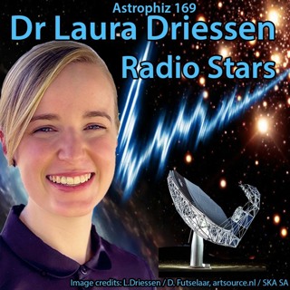 Astrophiz169: Dr Laura Driessen ~ Radio Stars