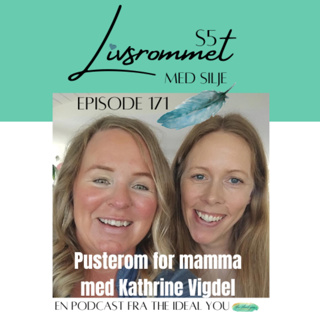 E171: Pusterom for mamma med Kathrine Vigdel