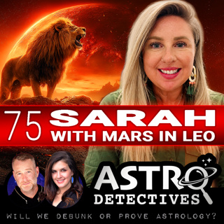 Case 75: Sarah with Mars in Leo