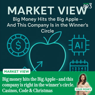 Market View: Big money hits the Big Apple - and this company is right in the winner’s circle. Casinos, Code & Christmas 