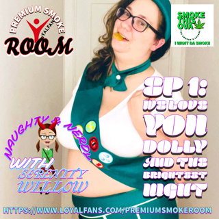 Naughty & Nerdy With Willow Ep. 1 We Love You Dolly & The Brightest Night
