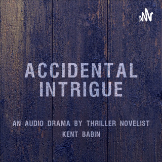 Accidental Intrigue