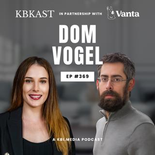 Episode 369 Deep Dive: Dominic Vogel | Cybersecurity's Leadership Crisis - Why the Best People Are Walking Away