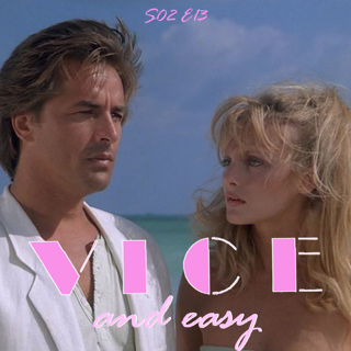 S02 E13: Definitely Miami