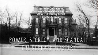 Power, Secrecy, and Scandal: The Redpath Mystery in Gilded Age Montreal