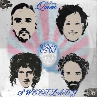 Ep 69 : Sweet Lady