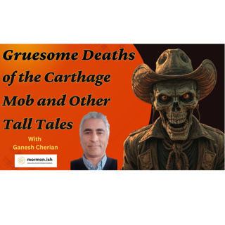 Gruesome Deaths of the Carthage Mob and Other Tall Tales with Ganesh Cherian