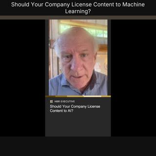 Should Your Company License Content to Machine Learning?