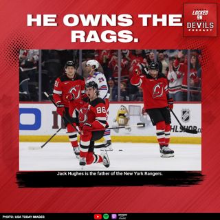 Hughes Your Daddy: Jack Hughes STILL OWNS The New York Rangers