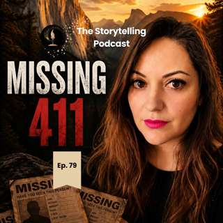 Missing 411: The Strange Disappearances That Remain Unsolved (ep. 79)