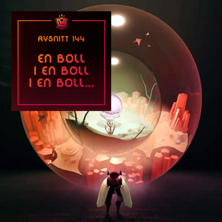 144. En boll i en boll i en boll...