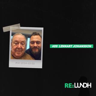 20 Re:Lundh – Lennart Johansson