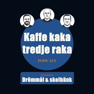 20. Drömmål & skolbänk