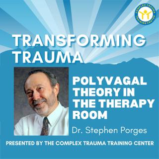 Polyvagal Theory in the Therapy Room with Dr. Stephen Porges