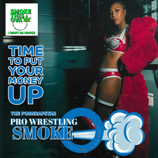 Pro Wrestling Smoke Ep. 23: Put Your Money Up
