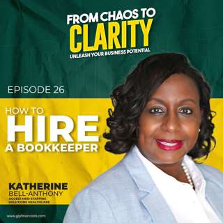 EP26: How to Hire Your Bookkeeper with Katherine Bell-Anthony