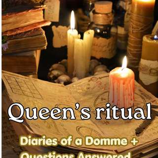 QUEEN'S RITUAL -Sacred Space Submission