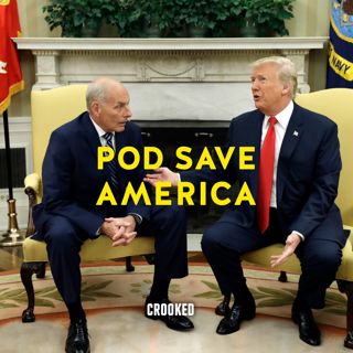 943: John Kelly's Trump Bombshell
