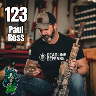 123 - Paul Ross, Deadline Defense, & Carthage Cattle Company