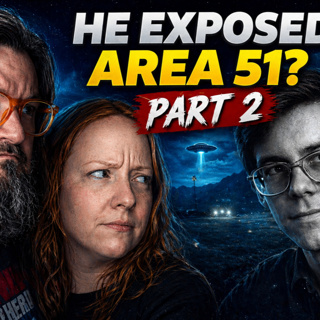 317 - Bob Lazar: The Man Who Exposed Area 51 - PART 2