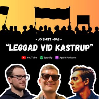 #048 - Leggad vid Kastrup