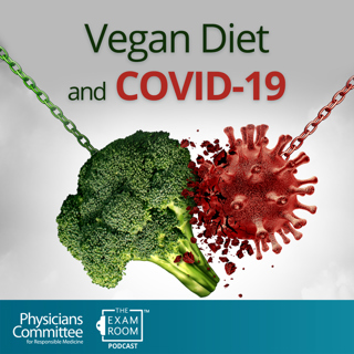 How a Vegan Diet Protects Against COVID-19 | Dr. Andy Chan