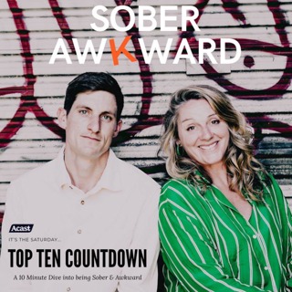 New! Sober Awkward Top Ten - 10 x Tips to Sober Socialising