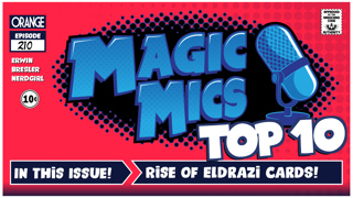 RETRO TOP TEN - Rise of Eldrazi Cards!