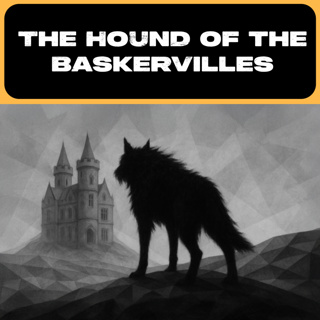 The Hound of the Baskervilles \\ Life Is Probabilities