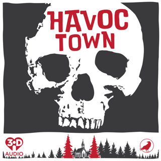 Introducing: Havoc Town