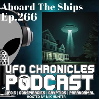 Ep.266 Aboard The Ships (Throwback)