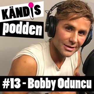 13. Bobby Oduncu