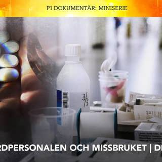Vårdpersonalen och missbruket -Skammen | Del 3/3